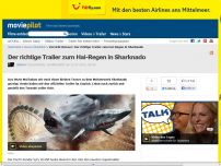 Bild zum Artikel: Der richtige Trailer zum Hai-Regen in Sharknado