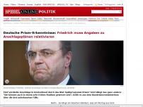 Bild zum Artikel: Deutsche Prism-Erkenntnisse: Friedrich muss Angaben zu Anschlagsplänen relativieren