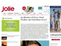 Bild zum Artikel: 50 Shades of Grey: Paul Walker als Christian Grey?