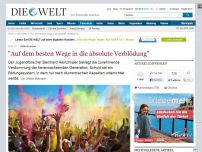 Bild zum Artikel: Kulturforscher: 'Auf dem besten Wege in die absolute Verblödung'