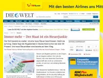 Bild zum Artikel: Steuern: Immer mehr – Der Staat ist ein Steuerjunkie