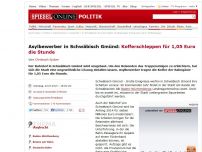 Bild zum Artikel: Asylbewerber in Schwäbisch Gmünd: Kofferschleppen für 1,05 Euro die Stunde