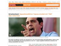 Bild zum Artikel: Griechenland: Oppositionsführer Tsipras streitet mit 'FAZ' über Interview
