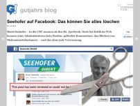 Bild zum Artikel: Seehofer auf Facebook: Das können Sie alles löschen