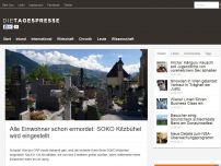 Bild zum Artikel: Alle Einwohner schon ermordet: SOKO Kitzbühel wird eingestellt