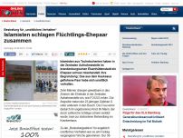 Bild zum Artikel: Bestrafungsaktion für 'unsittliches Verhalten' - Islamisten schlagen in Brandenburg Ehepaar zusammen