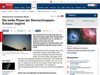 Bild zum Artikel: Startschuss für romantische Nächte - Pro Stunde mehr als 100 Sternschnuppen