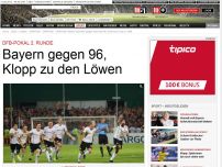 Bild zum Artikel: DFB-Pokal 2. Runde - Bayern gegen 96, Klopp zu den Löwen