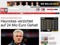 Bild zum Artikel: Spanier berichten - Heynckes verzichtet auf 24 Mio Euro Gehalt!