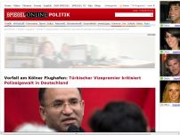 Bild zum Artikel: Vorfall am Kölner Flughafen: Türkischer Vize-Premier kritisiert Polizeigewalt in Deutschland
