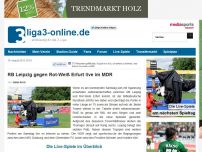 Bild zum Artikel: RB Leipzig gegen Rot-Weiß Erfurt live im MDR