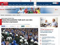 Bild zum Artikel: Attacke gegen Schalke-Fans - Der Polizei-Chef ließ sich von Griechen erpressen
