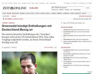 Bild zum Artikel: 'Guardian'-Journalist: 
			  Greenwald kündigt Enthüllungen mit Deutschland-Bezug an