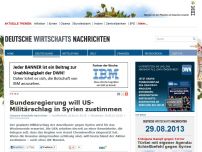 Bild zum Artikel: Bundesregierung will US-Militärschlag in Syrien zustimmen