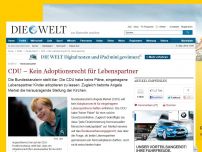 Bild zum Artikel: Familie: Merkel will kein Adoptionsrecht für Lebenspartner