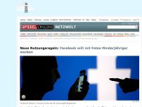 Bild zum Artikel: Neue Nutzungsregeln: Facebook macht Werbung mit Fotos Minderjähriger