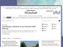 Bild zum Artikel: Unzulässige Leiharbeit in der Heinrich-Böll-Stiftung