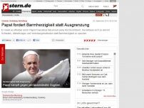 Bild zum Artikel: Kritisches Interview: Papst fordert Barmherzigkeit statt Ausgrenzung