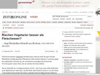 Bild zum Artikel: Stimmt's?: 
			  Riechen Vegetarier besser als Fleischesser?