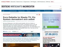 Bild zum Artikel: Euro-Debatte im Staats-TV: Ein System demaskiert sich selbst