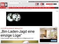 Bild zum Artikel: US-Journalist Hersh - „Bin-Laden-Jagd eine einzige Lüge“