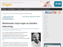 Bild zum Artikel: Westminster is(s)t vegan an Gandhis Geburtstag