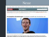 Bild zum Artikel: Privatsphäre-Einstellungen: Facebook schafft das Verstecken ab