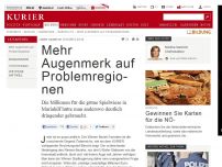 Bild zum Artikel: Mehr Augenmerk auf Problemregionen