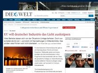 Bild zum Artikel: Öko-Rabatt: EU will der deutschen Industrie das Licht ausknipsen