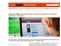 Bild zum Artikel: Lehrer im Netz: Rheinland-Pfalz verbietet dienstlichen Facebook-Kontakt zu Schülern