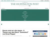 Bild zum Artikel: Darum sind wir alle dumm - 8 Thesen aus dem Buch 'Dummheit' von Ernst Pöppel