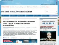 Bild zum Artikel: Neue Methode: Menschen werden über Chips in Medikamenten kontrolliert