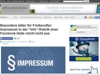 Bild zum Artikel: Besonders bitter für Freiberufler: Impressum in der “Info”-Rubrik einer Facebook-Seite reicht nicht aus