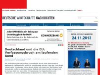 Bild zum Artikel: Deutschland und die EU: Verfassungsbruch am laufenden Band