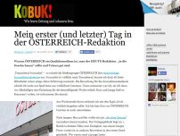 Bild zum Artikel: Mein erster (und letzter) Tag in der ÖSTERREICH-Redaktion