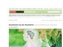 Bild zum Artikel: Kunstwerke aus der Psychiatrie: Leid und Wahn auf Leinwand