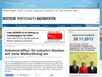 Bild zum Artikel: Geheimtreffen: EU schwört Staaten auf neue Weltordnung ein