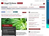 Bild zum Artikel: Strafrechtsprofessoren starten Cannabis-Petition: 'Wissenschaftlich und ideologiefrei überdenken'