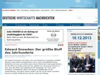 Bild zum Artikel: Edward Snowden: Der größte Bluff des Jahrhunderts