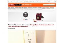 Bild zum Artikel: Karriere-Tipps vom Uni-Loser: 'Mit großem Desinteresse habe ich Ihre Stellenanzeige gelesen'