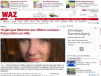 Bild zum Artikel: 16-jähriges Mädchen aus Witten vermisst - Polizei bittet um Hilfe