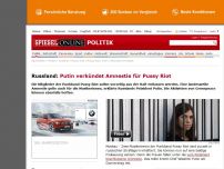Bild zum Artikel: Russland: Putin verkündet Amnestie für Pussy Riot
