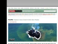 Bild zum Artikel: Pazifik: Japans neue Insel trotzt allen Fluten