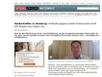 Bild zum Artikel: Hackertreffen in Hamburg: Enthüllungsjournalist Greenwald wirft US-Regierung Lügen vor
