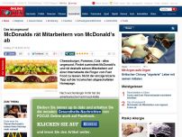 Bild zum Artikel: Das ist ungesund! - McDonalds rät Mitarbeitern von McDonald's ab