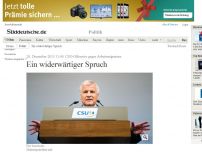 Bild zum Artikel: CSU-Offensive gegen Arbeitsmigranten: Ein widerwärtiger Spruch