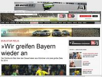Bild zum Artikel: BVB-Star Reus - »Wir greifen Bayern wieder an