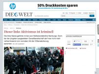 Bild zum Artikel: Hamburg: Diese Art von linkem Aktivismus ist kriminell