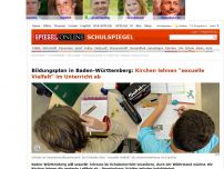 Bild zum Artikel: Bildungsplan in Baden-Württemberg: Kirchen lehnen 'sexuelle Vielfalt' im Unterricht ab