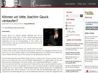Bild zum Artikel: Können wir bitte Joachim Gauck verkaufen?